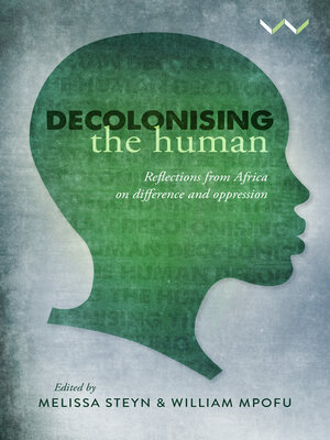 cover image of Decolonising the Human